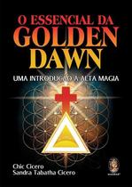O Essencial da Golden Dawn