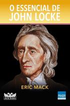 O Essencial De John Locke O Essencial De John Locke