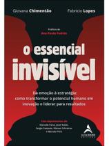 O essencial invisível O essencial invisível
