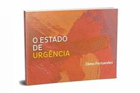 O ESTADO DE URGÊNCIA -