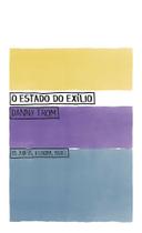 O Estado Do Exílio - Os Judeus, A Europa, Israel