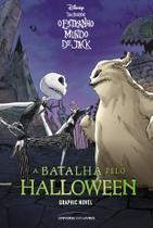 O Estranho Mundo De Jack: A Batalha Pelo Halloween Graphic Novel