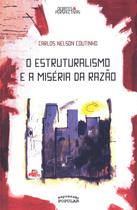 O Estruturalismo E A Miséria da Razão