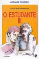 O ESTUDANTE III -