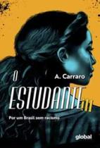 O estudante - volume iii: por um brasil sem racismo O estudante - volume iii: por um brasil sem racismo