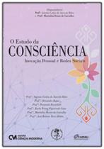 O estudo da consciência - inovação pessoal e redes sociais