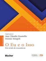 O eu e o isso O eu e o isso