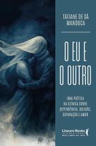 O Eu E O Outro O Eu E O Outro