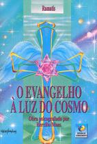 O Evangelho à Luz do Cosmo - Conhecimento