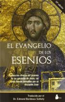 O Evangelho dos Essênios: Livro O Evangelho dos Essênios: Livro