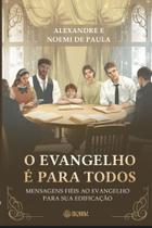 O evangelho e para todos