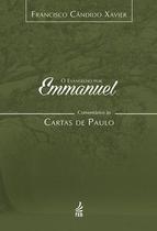 O evangelho por Emmanuel: comentários às cartas de Paulo - FEB Editora