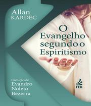 O Evangelho Segundo O Espiritismo - Bolso