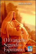 O evangelho segundo o espiritismo - EDITORA DO CONHECIMENTO