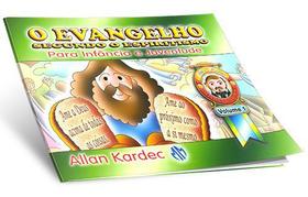 O Evangelho Segundo o Espiritismo para a Infância e Juventude - Vol.1 - Mundo Maior
