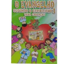 O evangelho segundo o espiritismo para crianças - volume 1 - AUTA de SOUZA
