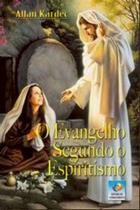 O Evangelho Segundo o Espiritismo