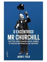 O excêntrico mr churchill O excêntrico mr churchill