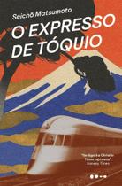 O Expresso De Tóquio O Expresso De Tóquio