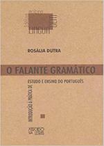 O Falante Gramático - Mercado de Letras