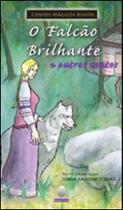 O falcão brilhante