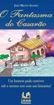 O fantasma do casarão