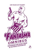 O fantasma omnibus sy barry vol. 06 O fantasma omnibus sy barry vol. 06
