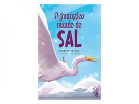 O fantástico mundo do sal
