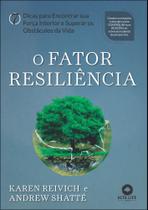 O Fator Resiliência