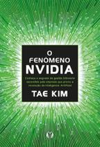 O Fenômeno da Nvidia