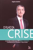 O Filho da Crise Godinho, Rogerio O Filho da Crise Godinho, Rogerio