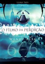 o Filho Da Perdição - Vol 3 o Filho Da Perdição - Vol 3