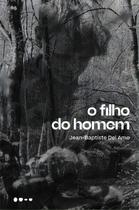 O Filho do Homem O Filho do Homem