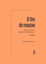O fim do maxixe: João do Rio e outros pseudônimos de Paulo Barreto Crônicas