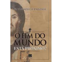 O Fim do Mundo está Próximo - Veritatis Splendor O Fim do Mundo está Próximo - Veritatis Splendor