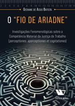 O Fio De Ariadne - 1ª Edição 2024 Venturoli O Fio De Ariadne - 1ª Edição 2024 Venturoli