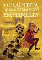 O Flautista de Manto Malhado Em Hamelin O Flautista de Manto Malhado Em Hamelin