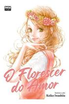 O Florescer do Amor O Florescer do Amor
