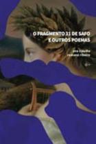 O Fragmento 31 de Safo e Outros Poemas - URUTAU EDITORA O Fragmento 31 de Safo e Outros Poemas - URUTAU EDITORA