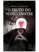 O fruto do vosso ventre