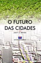 O Futuro das Cidades