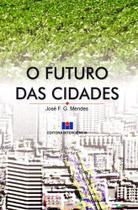 O Futuro das Cidades