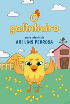 O Galinheiro O Galinheiro
