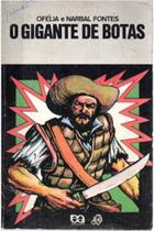 O Gigante de Botas - ATICA
