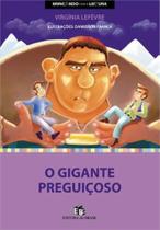 O Gigante Preguiçoso - Editora do brasil sp O Gigante Preguiçoso - Editora do brasil sp