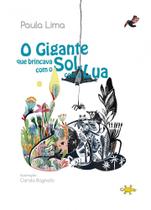O Gigante que brincava com o sol e com a lua - Kalango O Gigante que brincava com o sol e com a lua - Kalango