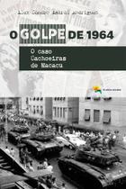 O golpe de 1964 - Alex Sandro Amaral Rodrigues - Pluralidades
