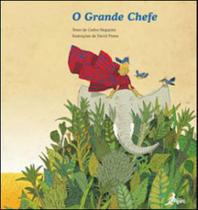 O GRANDE CHEFE - Autor: NOGUEIRA, CARLOS