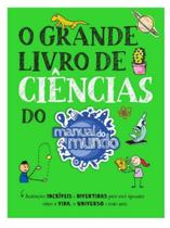 O Grande Livro De Ciências Do Manual Do Mundo