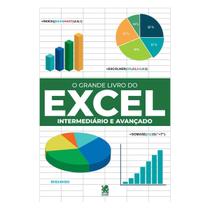 O Grande Livro do Excel Intermediário e Avançado Robério Gonçalves